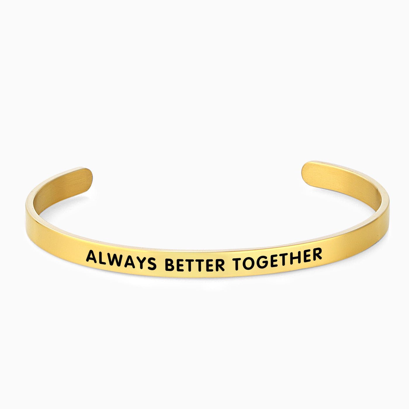 ALWAYS BETTER TOGETHER - OTANTO