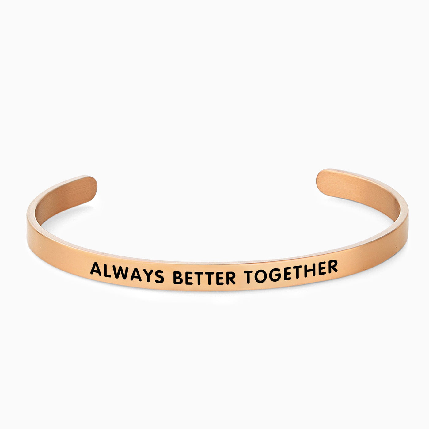 ALWAYS BETTER TOGETHER - OTANTO